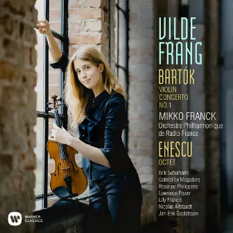 Bartók: Violin Concerto No. 1 - Enescu: Octet by Vilde Frang