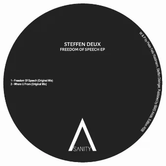 Freedom Of Speech EP by Steffen Deux