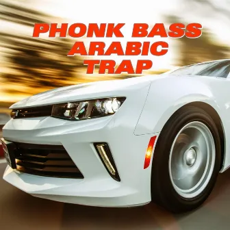 PHONK BASS ARABIC TRAP by SERDAN