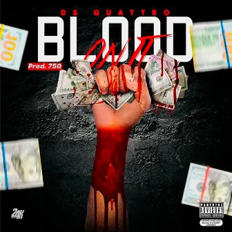 Blood On It by DS Quattro