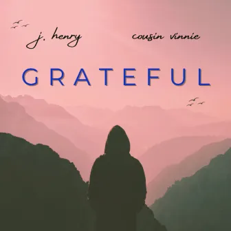 Grateful (Lofi Pack) [Instrumental] by J. Henry