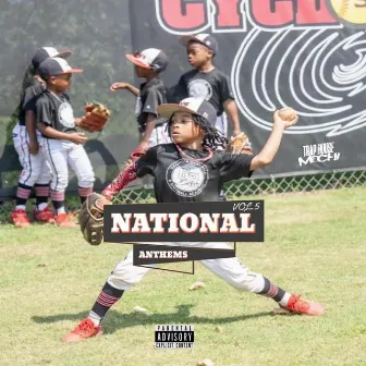 NATIONAL ANTHEMS, Vol. 5 by Trap House Mechi