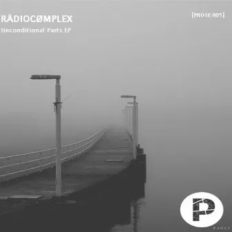 Unconditional Parts by Radio Complex