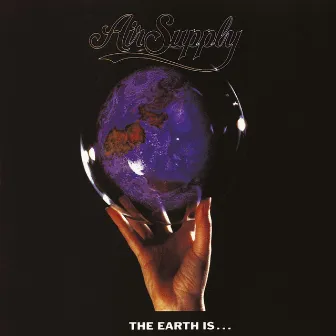 The Earth Is... by Air Supply