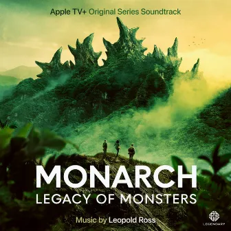 Monarch: Legacy of Monsters (Apple TV+ Original Series Soundtrack) by Leopold Ross