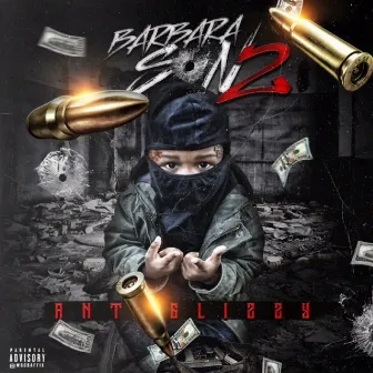 Barbara Son 2 by Ant Glizzy