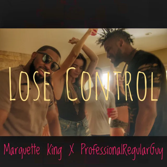 Lose Control