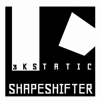 Shapeshifter by 3kStatic