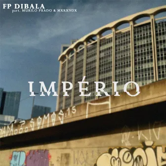 Império by FP Dibala