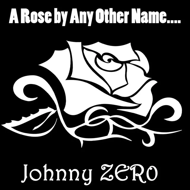 A Rose by Any Other Name....