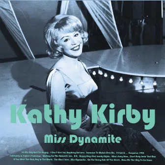 Miss Dynamite by Kathy Kirby