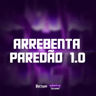 ARREBENTA PAREDÃO 1.0 by MC JUNINHO DL