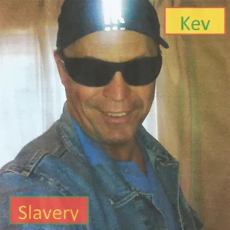 Slavery (Sadio Edit) by Kev