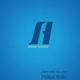 Arrant Records Pres. Phillipo Blake by Yuriy Poleg