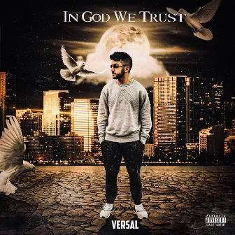 In God We Trust by Versal