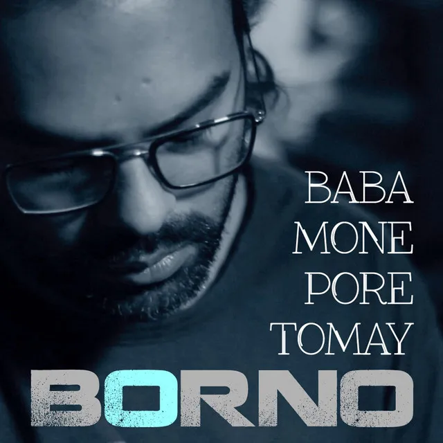 Baba Mone Pore Tomay