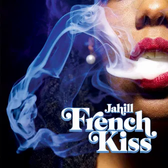 French Kiss by Jahill