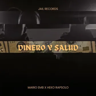 Dinero y Salud by Heko Rapsolo