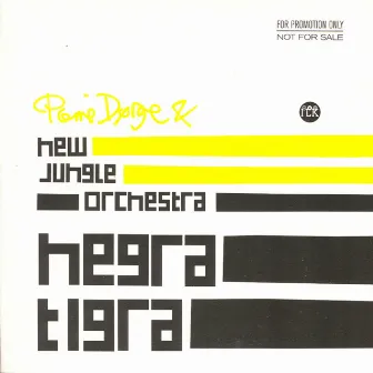 Negra Tigra by New Jungle Orchestra