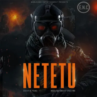 Netetu by E.N.C