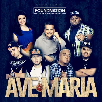 Ave Maria Compilation Album by Foundnation