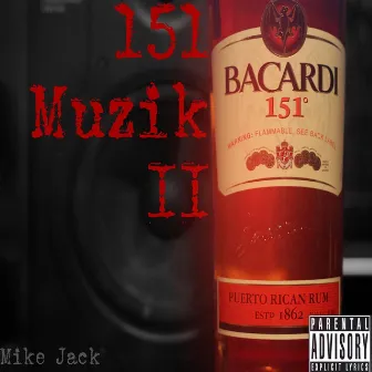 151 Muzik II by Mike Jack