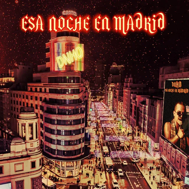 ESA NOCHE EN MADRID