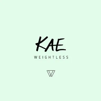 Weightless by Kae