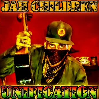 Unification by Jah Children