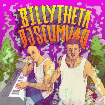 Billy Theta X Dj Scumvag by Thitis