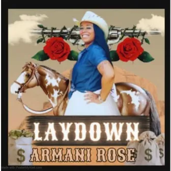 Lay Down by Armani Rose