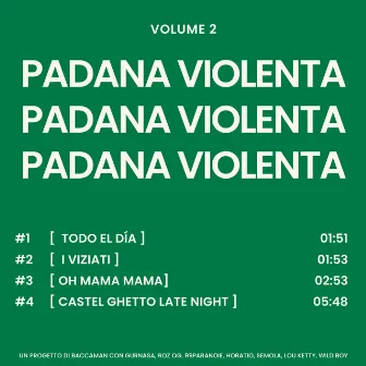 Padana Violenta, Vol. 2 by Baccaman