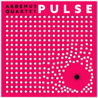 Pulse by Ardemus Quartet