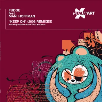 Keep On (2008 Remixes) by Mani Hoffman