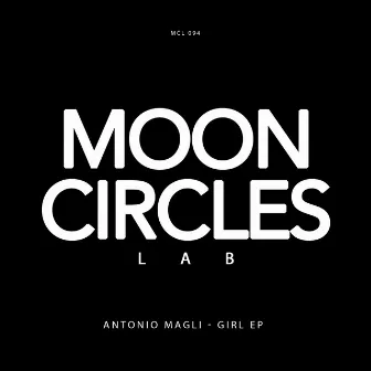 Girl EP by Antonio Magli