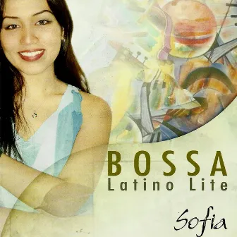 Bossa Latino Lite by Sofia