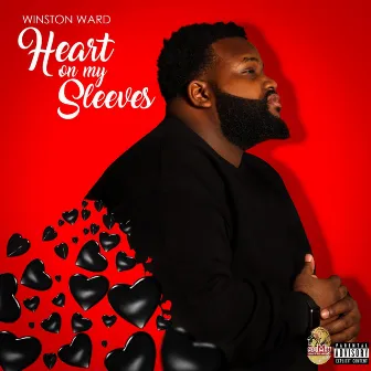 Heart on My Sleeves by Winston Ward