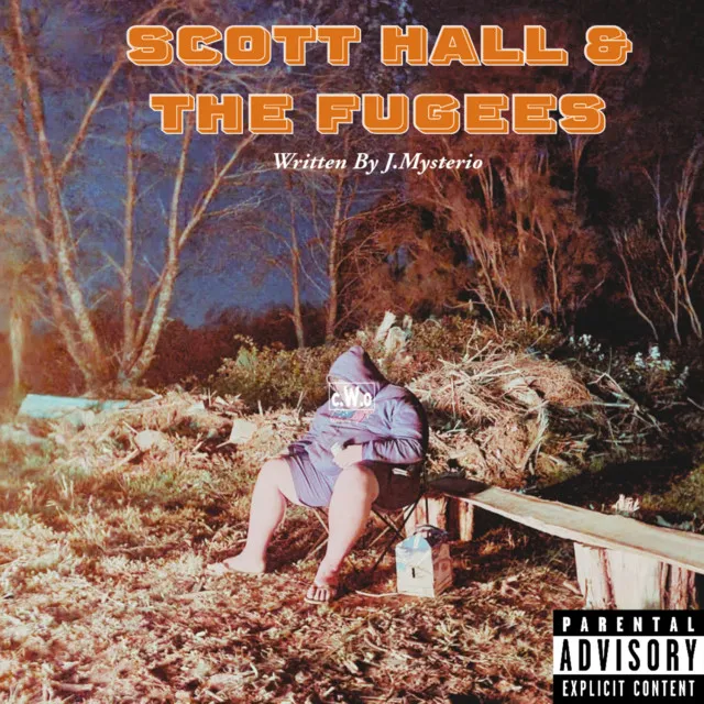 Scott Hall & The Fugees