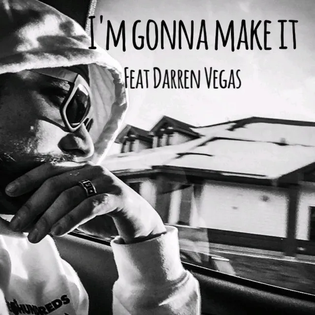 Im Gonna Make It (feat. Darren Vegas)