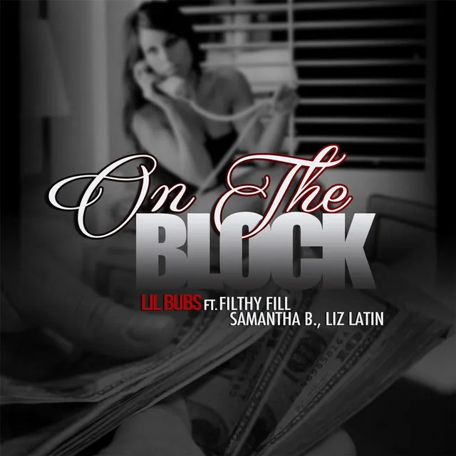 On the Block (feat. Filthy Fill, Liz Latin & Samantha B.)