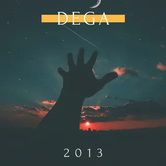 2013 by Dega