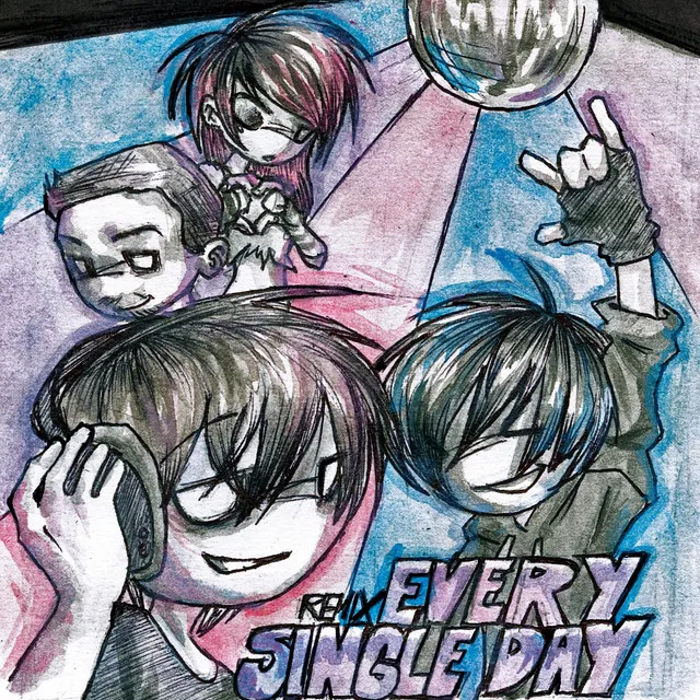 every single day remix