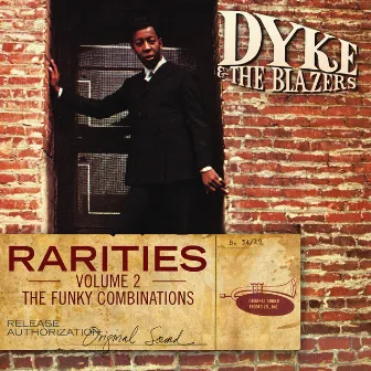 Rarities Volume 2 - The Funky Combinations by Dyke & The Blazers