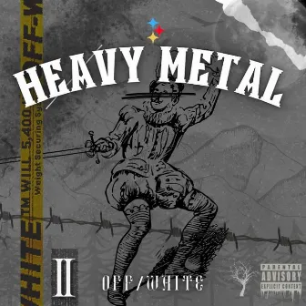 Heavy Metal by Off/Waite