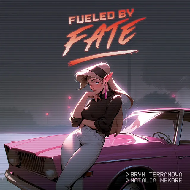 Fueled By Fate