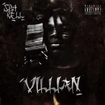 VILLIAN by SB4 Rell