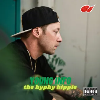 The Hyphy Hippie by Young Info