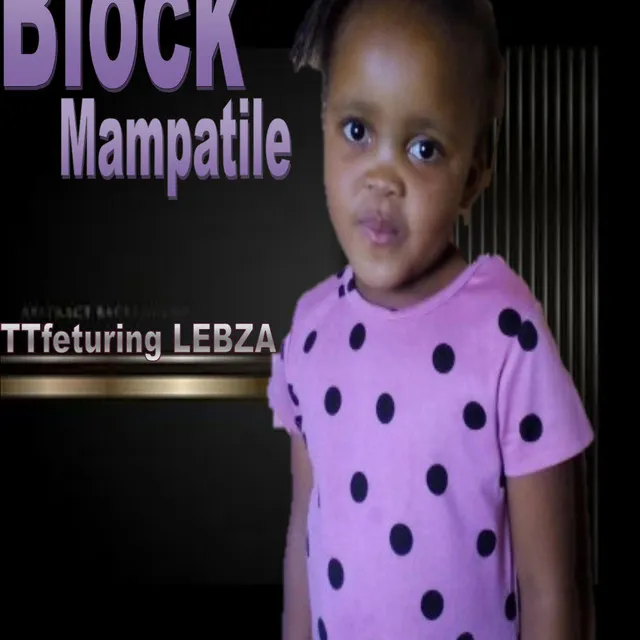 Block Mampatile ) - Radio Edit