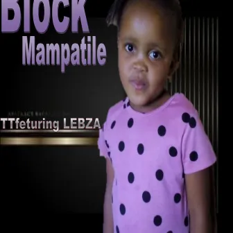 Block Mampatile ) (Radio Edit) by Thando Thandolwakhe