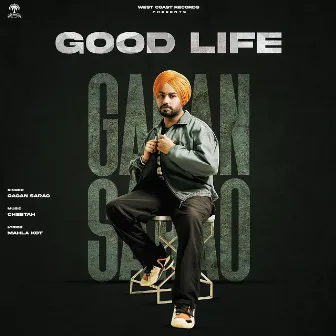 Good Life by Unknown Artist